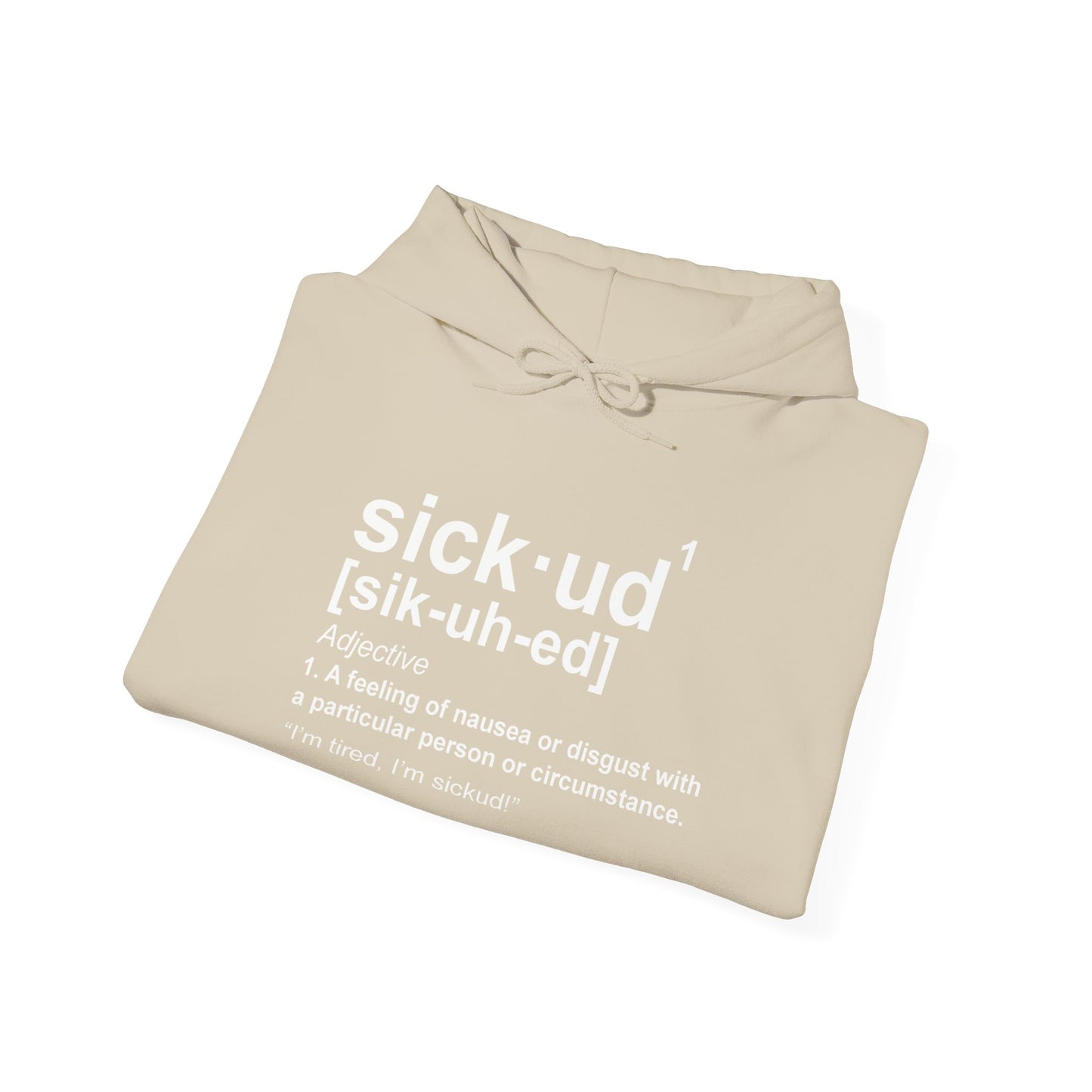 Original Sickud Definition Hoodie