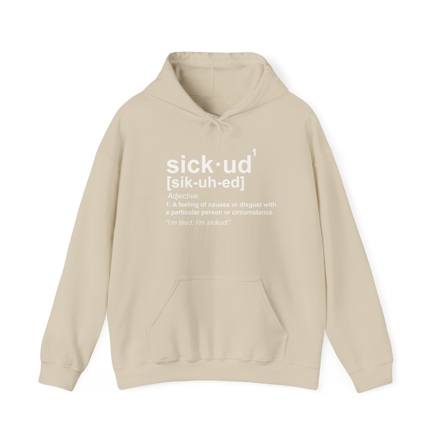 Original Sickud Definition Hoodie