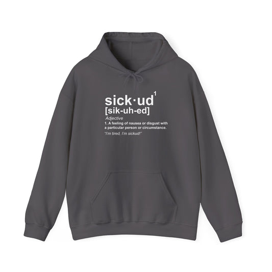 Original Sickud Definition Hoodie